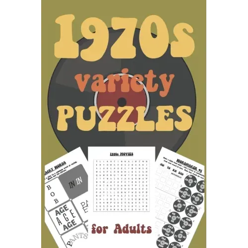 1970s Variety Puzzles for Adults: Travel Sized Word and Number Puzzles with Answers in Large Print