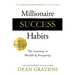 Millionaire Success Habits: The Gateway to Wealth & Prosperity