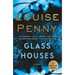 Glass Houses