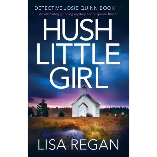 Hush Little Girl