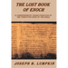 Lost Book of Enoch: A Comprehensive Transliteration of the Forgotten Book of the Bible