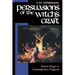 Persuasions of the Witch's Craft: Ritual Magic in Contemporary England