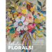 Fabulous Florals!: Impressionistic Collage Paintings Step-by-Step