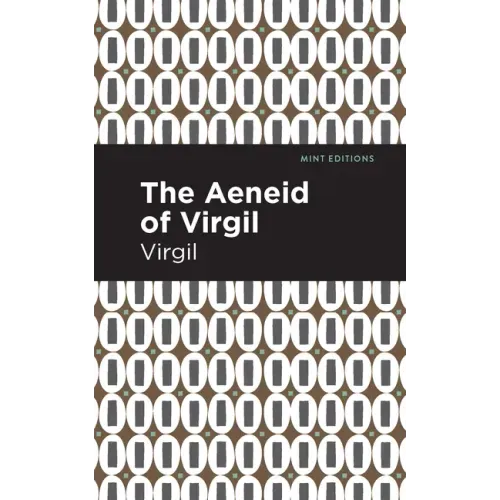 The Aeneid of Virgil