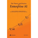 The Theory and Practice of Enterprise AI: Recipes and Reference Implementations for Marketing, Supply Chain, and Production Operations