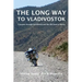 The Long Way to Vladivostok