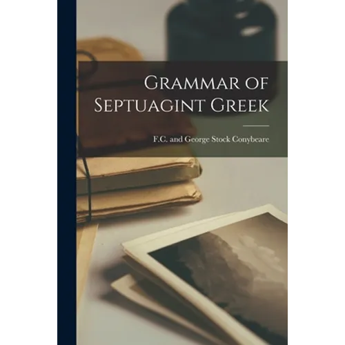Grammar of Septuagint Greek