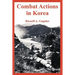 Combat Actions in Korea