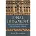 Final Judgment: The Last Law Lords and the Supreme Court
