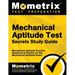 Mechanical Aptitude Test Secrets Study Guide: Mechanical Aptitude Practice Questions & Review for the Mechanical Aptitude Exam