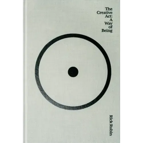 The Creative ACT: A Way of Being