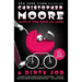 A Dirty Job
