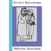 Tevye's Daughters: Collected Stories of Sholom Aleichem