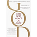 Why God Won't Go Away: Brain Science and the Biology of Belief