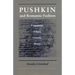 Pushkin and Romantic Fashion: Fragment, Elegy, Orient, Irony