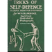 Tricks of Self-Defence, A Useful Book for Everybody (Collector's Edition)