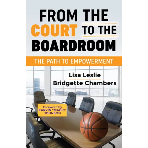 From the Court to the Boardroom: The Path to Empowerment