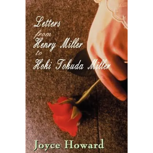 Letters from Henry Miller to Hoki Tokuda Miller