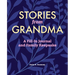 Stories from Grandma: A Fill-In Journal and Family Keepsake