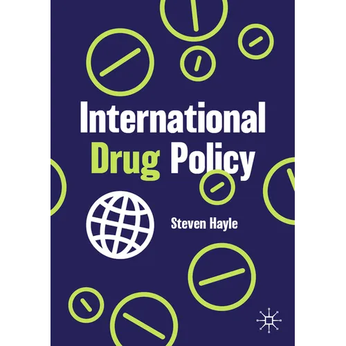 International Drug Policy