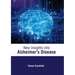 New Insights Into Alzheimer's Disease