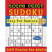 Large Print Easy Sudoku Puzzle Book For Seniors: 200 Sudoku Puzzles For Adults; Volume 11
