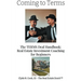 Coming to Terms: The TERMS Deal Handbook: Real Estate Investing Coaching for Beginners
