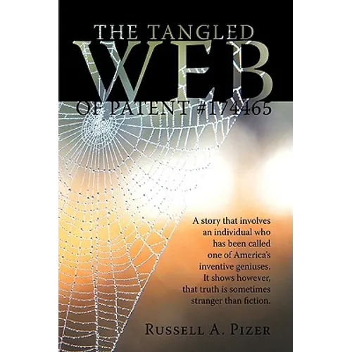 The Tangled Web of Patent #174465