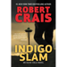 Indigo Slam: An Elvis Cole Novel
