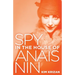 Spy in the House of Anaïs Nin