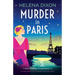 Murder in Paris: An utterly addictive historical English cozy murder mystery