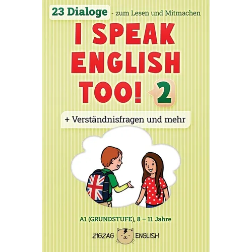 I Speak English Too! 2: Englisch für Kinder