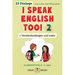 I Speak English Too! 2: Englisch für Kinder