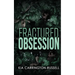 Fractured Obsession