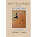 Mountain Walk Versus Forrest Fenn: A Memoir