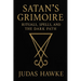 Satan's Grimoire: Rituals, Spells, and the Dark Path