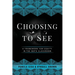 Choosing to See: A Framework for Equity in the Math Classroom