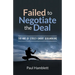 Failed to Negotiate the Deal: The Art of Street Smart Dealmaking