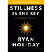 Stillness Is the Key