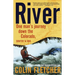 River: One Man's Journey Down the Colorado, Source to Sea