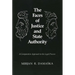 The Faces of Justice and State Authority: A Comparative Approach to the Legal Process