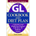 The GL Cookbook and Diet Plan: A Glycemic Load Weight-Loss Program with Over 150 Delicious Recipes