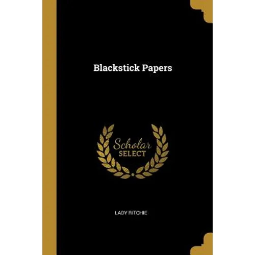 Blackstick Papers