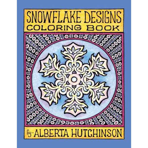 Snowflake Designs Coloring Book: 24 Designs in Elaborate Frames