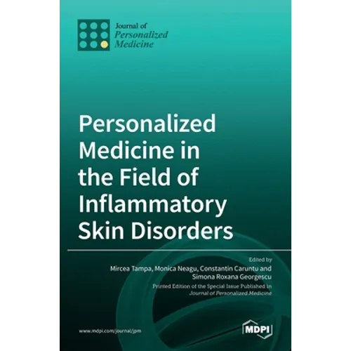 Personalized Medicine in the Field of Inflammatory Skin Disorders