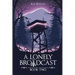 A Lonely Broadcast: Book Two
