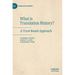 What Is Translation History?: A Trust-Based Approach
