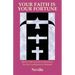 Your Faith Is Your Fortune