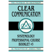 Clear Communication: Systemology Professional Course Booklet #3