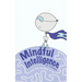 Mindful Intelligence: and the Making of You